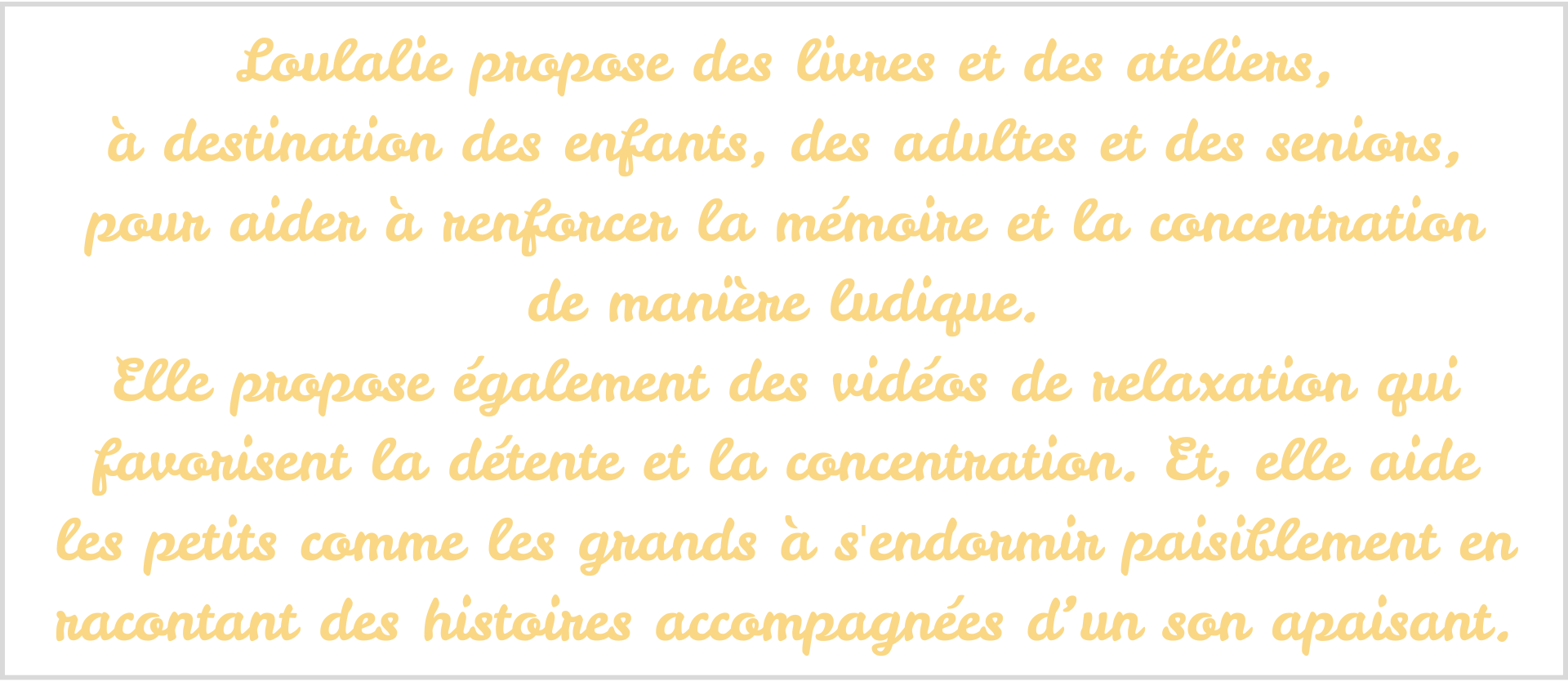 Explication atelier mémoire et concentration, vidéo relaxation et vidéo histoires pour dormir